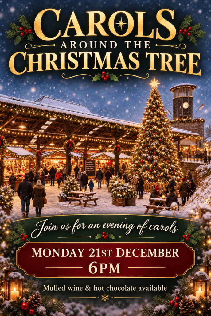 Event poster for Carols Around the Christmas Tree on Monday, 21 December at 6 pm, featuring a festive outdoor holiday market scene with a large decorated Christmas tree.